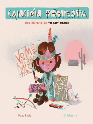 cover image of Canción protesta. Una historia de Yo soy ratón